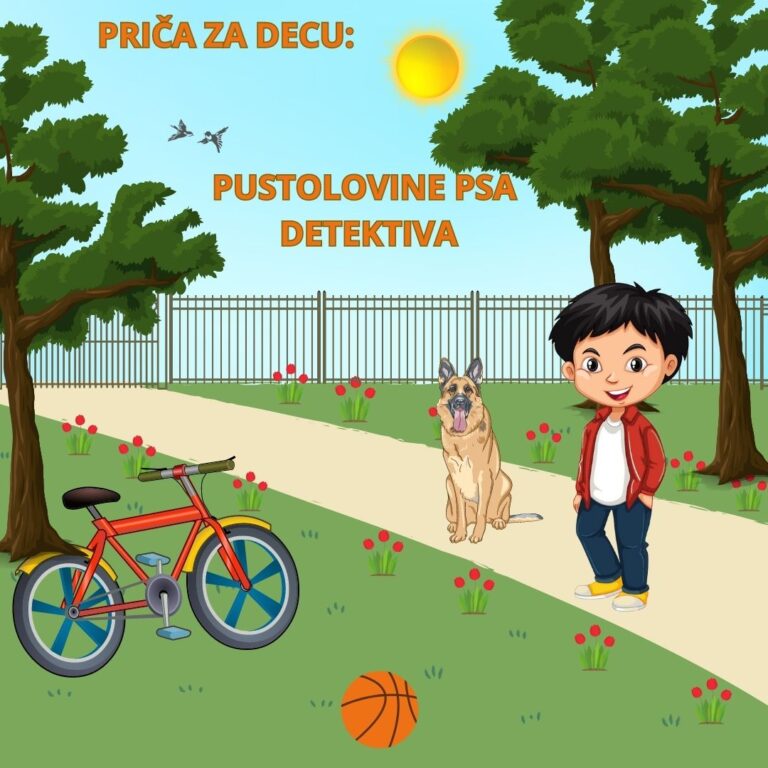 Priča za decu o dečaku i njegovom psu A children's story about a boy and his dog